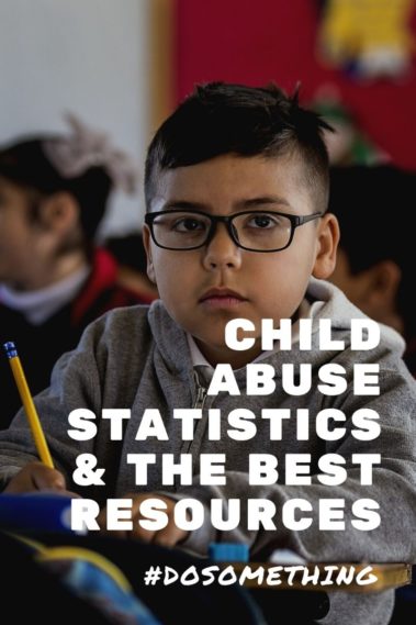 Child Abuse Statistics (and The Best Resources)