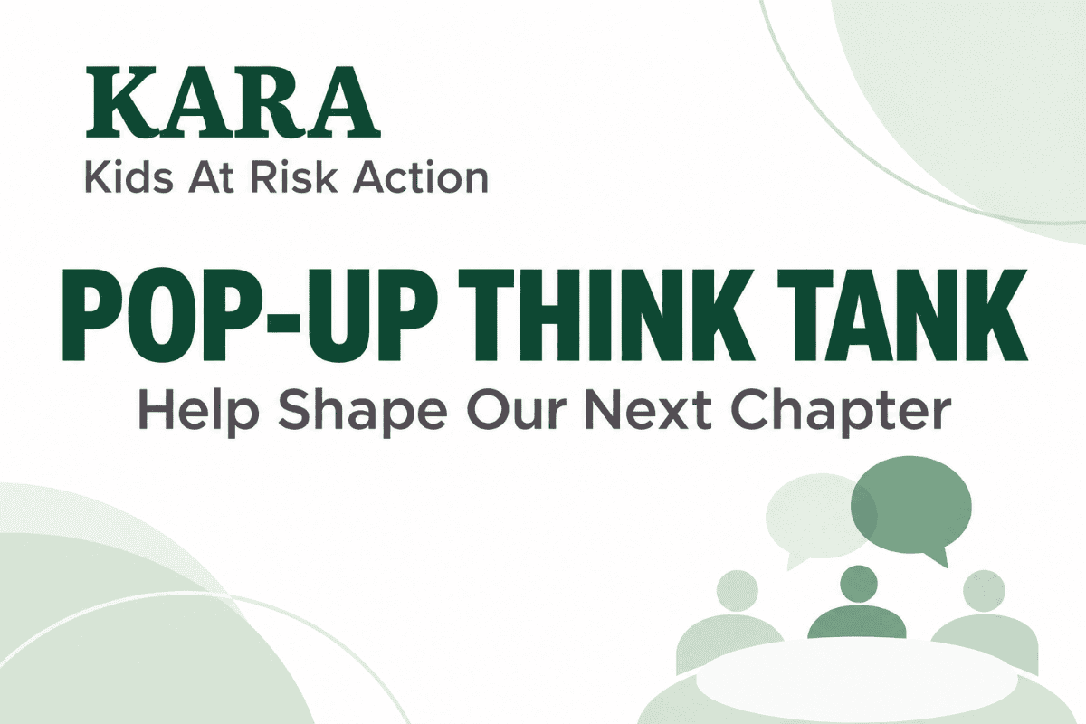 KARA Pop-Up Think Tank — Help Shape Our Next Chapter.